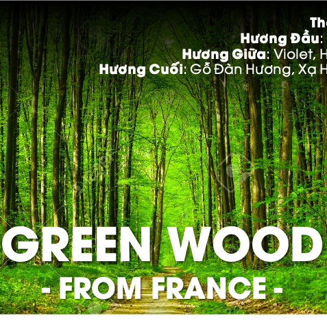 TINH DẦU GREEN WOOD