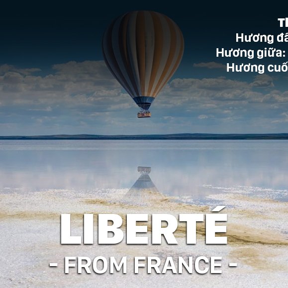 TINH DẦU LIBERTÉ
