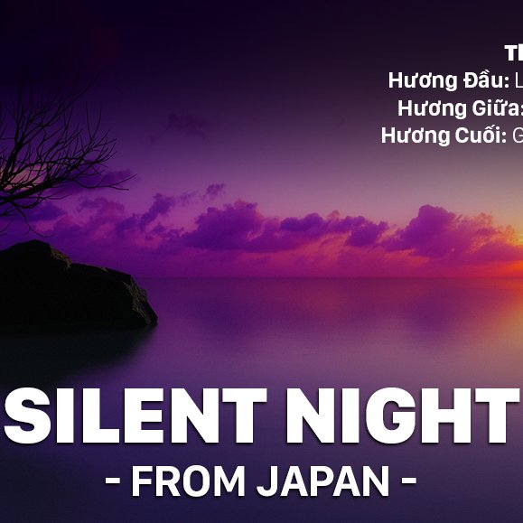 TINH DẦU SILENT NIGHT
