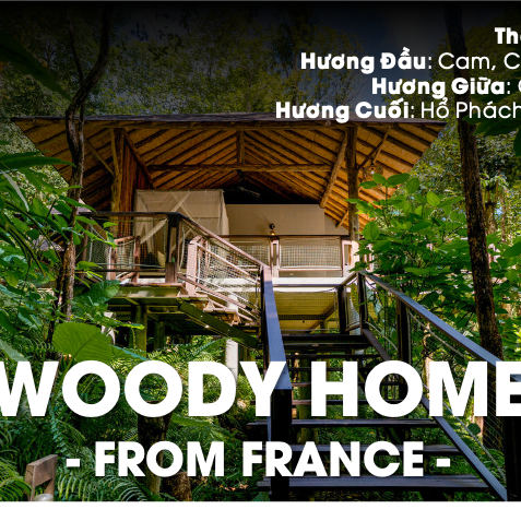 TINH DẦU WOODY HOME